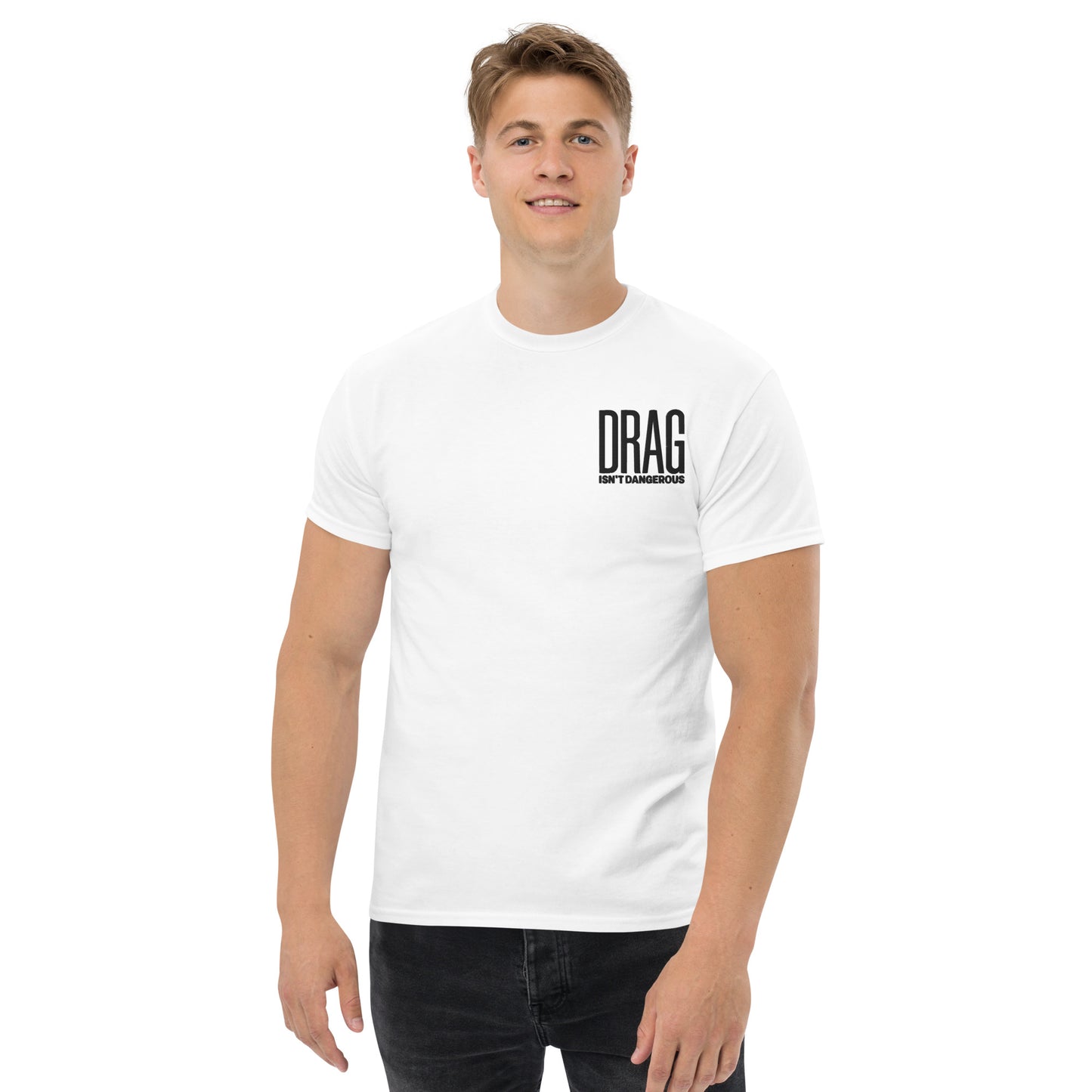 Drag Isn't Dangerous Embroidered Tee - White